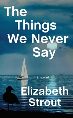 Book cover of The Things We Never Say